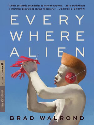 cover image of Every Where Alien